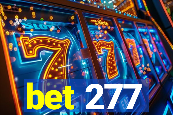 bet 277